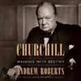 CHURCHILL: WALKING WITH DESTINY-10078180-otro-formato