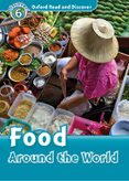 oxford read and discover 6. food around the world (+ mp3)-9780194022453 oxford read and discover 6. food around the world (+ mp3)-9780194022453