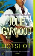 hotshot-julie garwood-9780451467553 hotshot-julie garwood-9780451467553