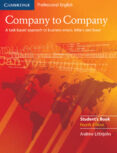 company to company: a communicative approach to business correspo ndence in english: student s book (4th ed.)-andrew littlejohn-9780521609753 company to company: a communicative approach to business correspo ndence in english: student s book (4th ed.)-andrew littlejohn-9780521609753