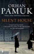 silent house-orhan pamuk-9780571275953 silent house-orhan pamuk-9780571275953
