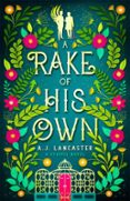 A RAKE OF HIS OWN