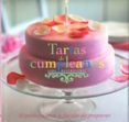 tartas de cumpleaños espectaculares y faciles de preparar-9781407577753 tartas de cumpleaños espectaculares y faciles de preparar-9781407577753