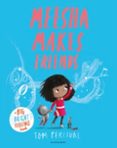 MEESHA MAKES FRIENDS-16488611-otro-formato