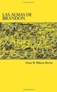 las almas de brandon-cesar brandon-9781539694953 las almas de brandon-cesar brandon-9781539694953