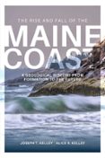 RISE AND FALL OF THE MAINE COAST