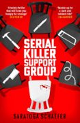 SERIAL KILLER SUPPORT GROUP