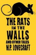 the rats in the walls and other stories-h.p. lovecraft-9781847494153 the rats in the walls and other stories-h.p. lovecraft-9781847494153