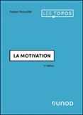 LA MOTIVATION - 4E ÉD.