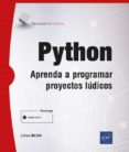 PYTHON. APRENDA A PROGRAMAR PROYECTOS LUDICOS-13316159-otro-formato