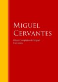obras completas de miguel cervantes (ebook)-miguel de cervantes saavedra-9783959280853 obras completas de miguel cervantes (ebook)-miguel de cervantes saavedra-9783959280853