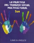 la práctica del trabajo social multicultural-9786070504853 la práctica del trabajo social multicultural-9786070504853