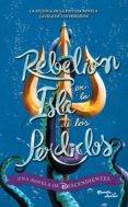 descendientes. rebelión en la isla de los perdidos (ebook)-melissa de la cruz-9786070745553 descendientes. rebelión en la isla de los perdidos (ebook)-melissa de la cruz-9786070745553