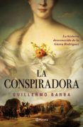 la conspiradora (ebook)-guillermo barba-9786070755453 la conspiradora (ebook)-guillermo barba-9786070755453