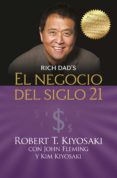 el negocio del siglo 21 (padre rico) (ebook)-9786071122353 el negocio del siglo 21 (padre rico) (ebook)-9786071122353