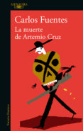 la muerte de artemio cruz (ebook)-carlos fuentes-9786073138253 la muerte de artemio cruz (ebook)-carlos fuentes-9786073138253