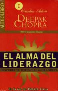 el alma del liderazgo (audiolibro): descubre tu potencial de grandeza-deepak chopra-9786078095353 el alma del liderazgo (audiolibro): descubre tu potencial de grandeza-deepak chopra-9786078095353
