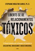 LIBERTE-SE DE RELACIONAMENTOS TÓXICOS  (edición en portugués)