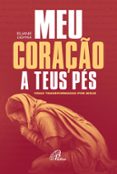 MEU CORAÇÃO A TEUS PÉS  (edición en portugués)