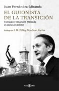 el guionista de la transición (ebook)-juan fernandez-miranda-9788401015953 el guionista de la transición (ebook)-juan fernandez-miranda-9788401015953