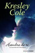 hambre de ti (los inmortales de la oscuridad 2)-kresley cole-9788408005353 hambre de ti (los inmortales de la oscuridad 2)-kresley cole-9788408005353