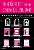 sueños de una chica de ciudad-daphne uviller-9788408094753 sueños de una chica de ciudad-daphne uviller-9788408094753