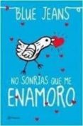 no sonrias que me enamoro + dvd dime quien eres-9788408116653 no sonrias que me enamoro + dvd dime quien eres-9788408116653