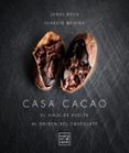 casa cacao-jordi roca-ignacio medina-9788408197553 casa cacao-jordi roca-ignacio medina-9788408197553
