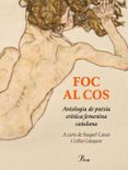 Descargar libros electrónicos más vendidos en pdf FOC AL COS FB2 (Literatura española) 9788410488953 de DIVERSOS AUTORS