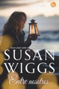 entre nosotros-susan wiggs-9788413074153 entre nosotros-susan wiggs-9788413074153