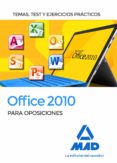 office 2010 para oposiciones: temas, test y ejercicios practicos-9788414221853 office 2010 para oposiciones: temas, test y ejercicios practicos-9788414221853