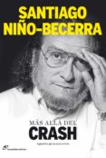 mas alla del crash: apuntes para una crisis (4ª ed.)-santiago niño becerra-9788415070153 mas alla del crash: apuntes para una crisis (4ª ed.)-santiago niño becerra-9788415070153