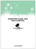 cuentos cada vez más cortos-9788415097853 cuentos cada vez más cortos-9788415097853