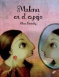 malena en el espejo-elena ferrandiz-9788415357353 malena en el espejo-elena ferrandiz-9788415357353