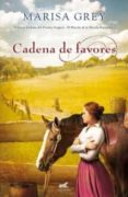 cadena de favores-marisa grey-9788415420453 cadena de favores-marisa grey-9788415420453