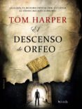 el descenso de orfeo (ebook)-tom harper-9788415497653 el descenso de orfeo (ebook)-tom harper-9788415497653