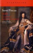 1688: la primera revolucion moderna-steve pincus-9788415689553 1688: la primera revolucion moderna-steve pincus-9788415689553