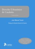 derecho urbanistico de cataluña-j.m. trayler jimenez-9788415690153 derecho urbanistico de cataluña-j.m. trayler jimenez-9788415690153