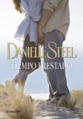 tiempo prestado-danielle steel-9788415725053 tiempo prestado-danielle steel-9788415725053