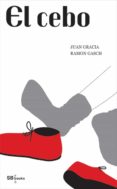 el cebo (ebook)-juan gracia-ramon gasch-9788415947653 el cebo (ebook)-juan gracia-ramon gasch-9788415947653