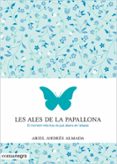 les ales de la papallona-ariel andres almada-9788416033553 les ales de la papallona-ariel andres almada-9788416033553