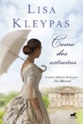 como dos extraños (los ravenel 4)-lisa kleypas-9788416076253 como dos extraños (los ravenel 4)-lisa kleypas-9788416076253