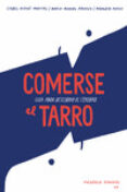 comerse el tarro: guia ilustrada para descubrir el cerebro-isabel minhos martins-maria manuel pedrosa-madalena matoso-9788416167753 comerse el tarro: guia ilustrada para descubrir el cerebro-isabel minhos martins-maria manuel pedrosa-madalena matoso-9788416167753