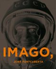 imago ergo sum-joan fontcuberta-9788416248353 imago ergo sum-joan fontcuberta-9788416248353