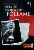 deja de escribirme, follame-pedro garcia gallego-9788416321353 deja de escribirme, follame-pedro garcia gallego-9788416321353