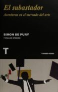el subastador: aventuras en el mercado del arte-simon de pury-9788416354153 el subastador: aventuras en el mercado del arte-simon de pury-9788416354153