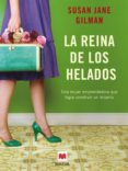 la reina de los helados (ebook)-susan jane gilman-9788416363353 la reina de los helados (ebook)-susan jane gilman-9788416363353