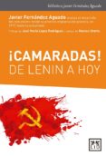 ¡camaradas! de lenin a hoy-javier fernandez aguado-9788416894253 ¡camaradas! de lenin a hoy-javier fernandez aguado-9788416894253