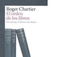 el orden de los libros-roger chartier-9788416919253 el orden de los libros-roger chartier-9788416919253