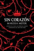 sin corazon-marissa meyer-9788417036553 sin corazon-marissa meyer-9788417036553